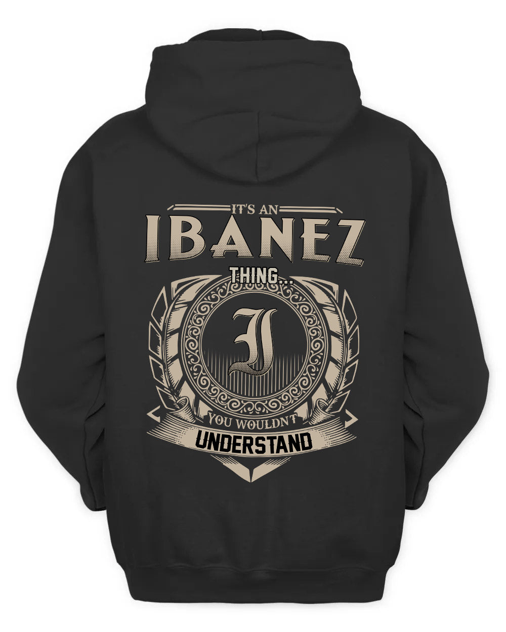 IBANEZ HH88-K2–Personalized Name Quote Apparel “It’s a/an NAME Thing You Wouldn’t Understand”