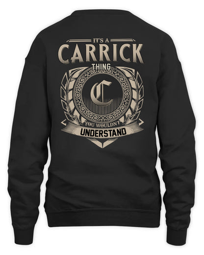 CARRICK HH88-K2–Personalized Name Quote Apparel “It’s a/an NAME Thing You Wouldn’t Understand”