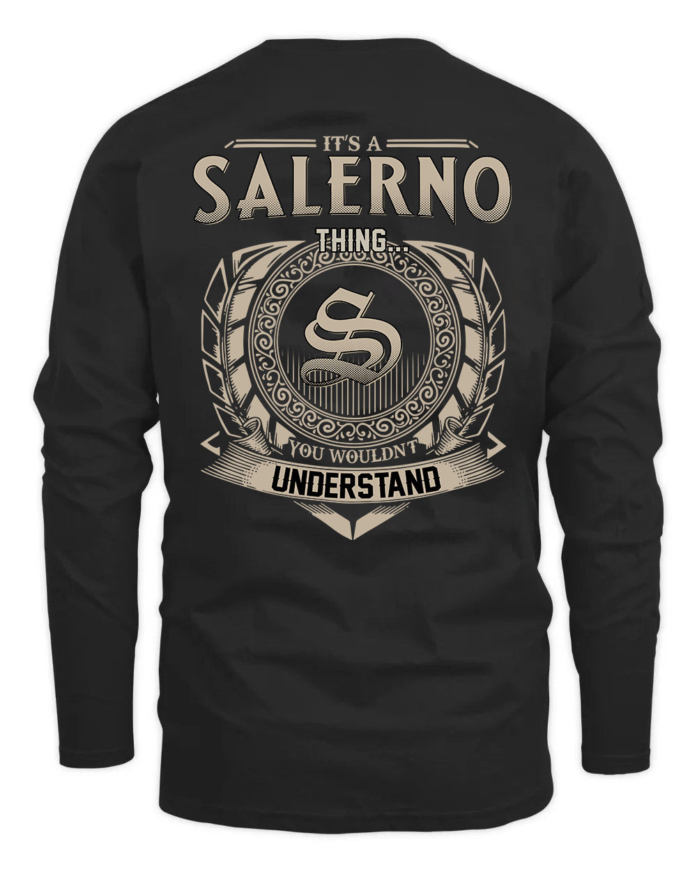 SALERNO HH88-K2–Personalized Name Quote Apparel “It’s a/an NAME Thing You Wouldn’t Understand”