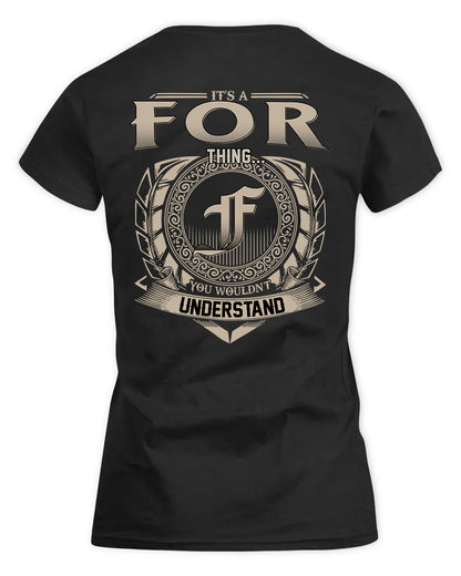 FOR HH88-K2–Personalized Name Quote Apparel “It’s a/an NAME Thing You Wouldn’t Understand”