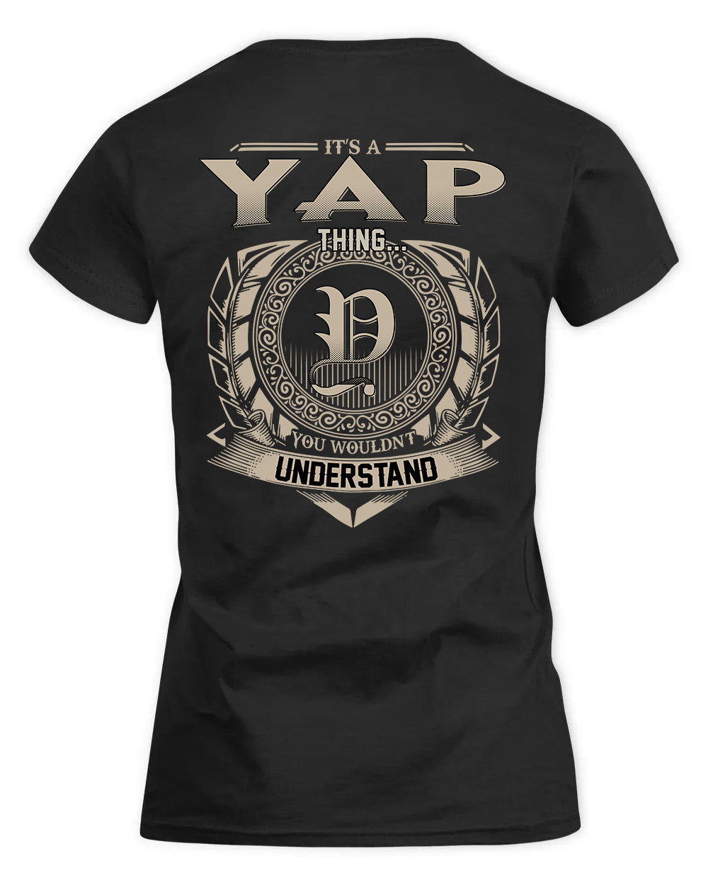 YARBOROUGH HH88-K2–Personalized Name Quote Apparel “It’s a/an NAME Thing You Wouldn’t Understand”