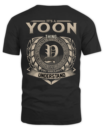 YOON HH88-K2–Personalized Name Quote Apparel “It’s a/an NAME Thing You Wouldn’t Understand”
