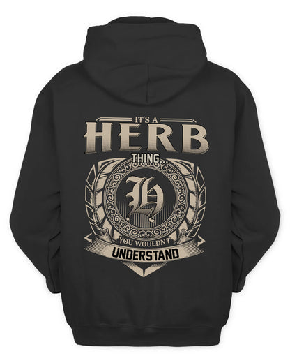 HERB HH88-K2–Personalized Name Quote Apparel “It’s a/an NAME Thing You Wouldn’t Understand”