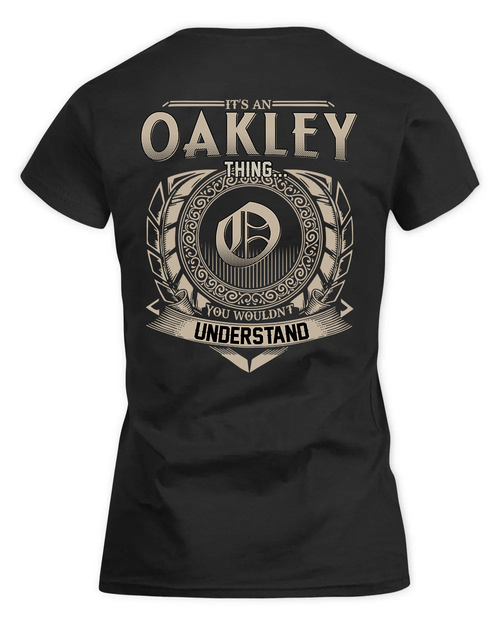 OAKS HH88-K2–Personalized Name Quote Apparel “It’s a/an NAME Thing You Wouldn’t Understand”