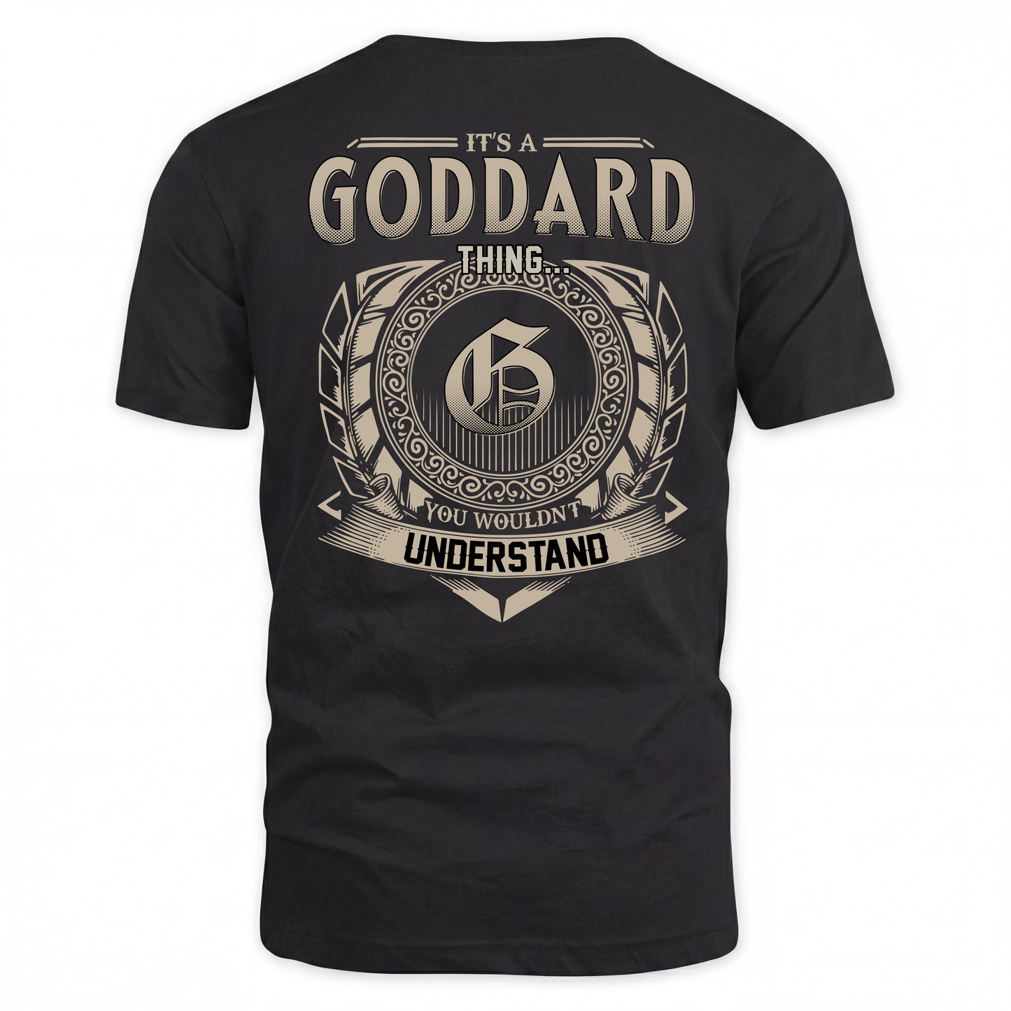 GODDARD HH88-K2–Personalized Name Quote Apparel “It’s a/an NAME Thing You Wouldn’t Understand”