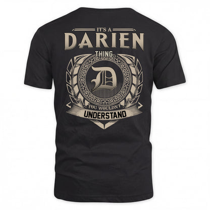 DARIEN HH88-K2–Personalized Name Quote Apparel “It’s a/an NAME Thing You Wouldn’t Understand”