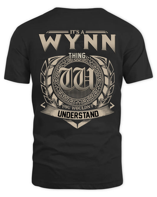 WYNN HH88-K2–Personalized Name Quote Apparel “It’s a/an NAME Thing You Wouldn’t Understand”