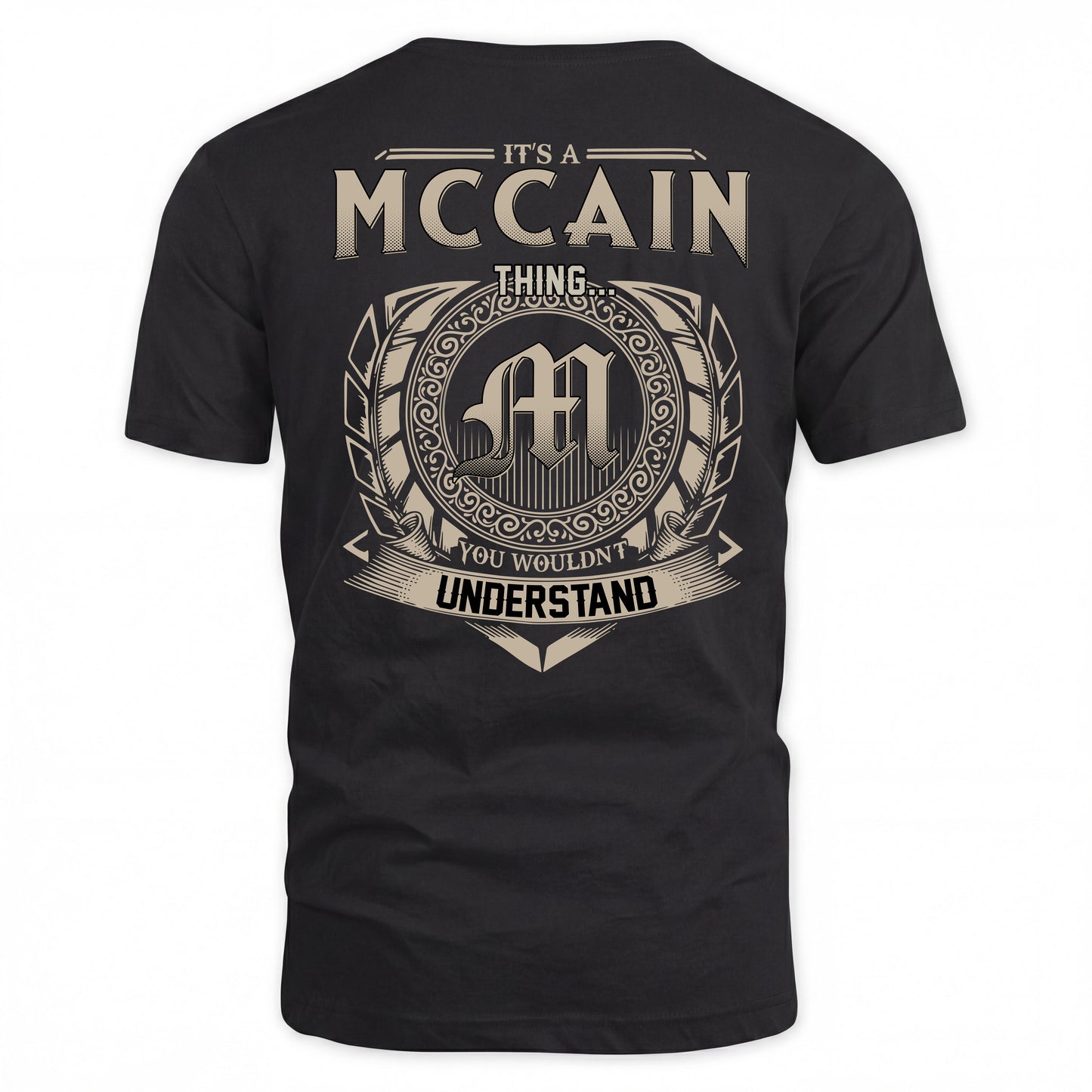 MCCAIN HH88-K2–Personalized Name Quote Apparel “It’s a/an NAME Thing You Wouldn’t Understand”