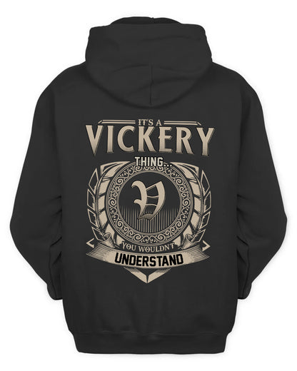 VICKERY HH88-K2–Personalized Name Quote Apparel “It’s a/an NAME Thing You Wouldn’t Understand”