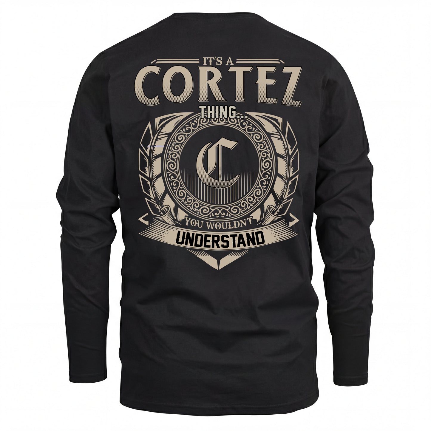 CORTEZ HH88-K2–Personalized Name Quote Apparel “It’s an NAME Thing You Wouldn’t Understand”