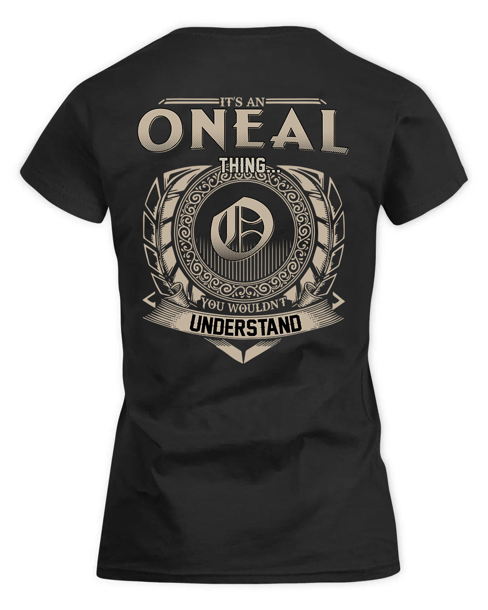 ONEIL HH88-K2–Personalized Name Quote Apparel “It’s a/an NAME Thing You Wouldn’t Understand”