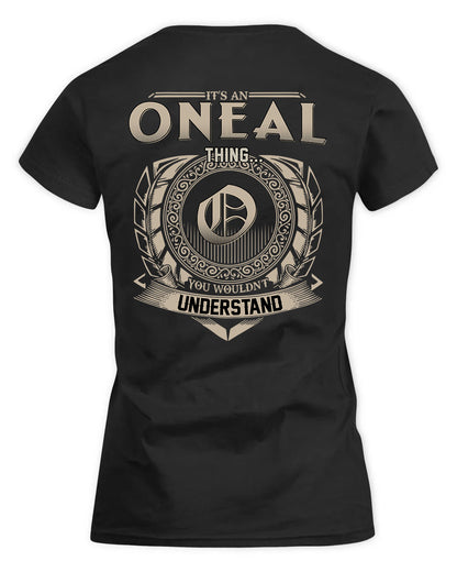 ONEIL HH88-K2–Personalized Name Quote Apparel “It’s a/an NAME Thing You Wouldn’t Understand”
