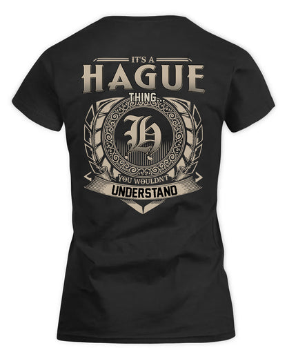 HAGUE HH88-K2–Personalized Name Quote Apparel “It’s a/an NAME Thing You Wouldn’t Understand”