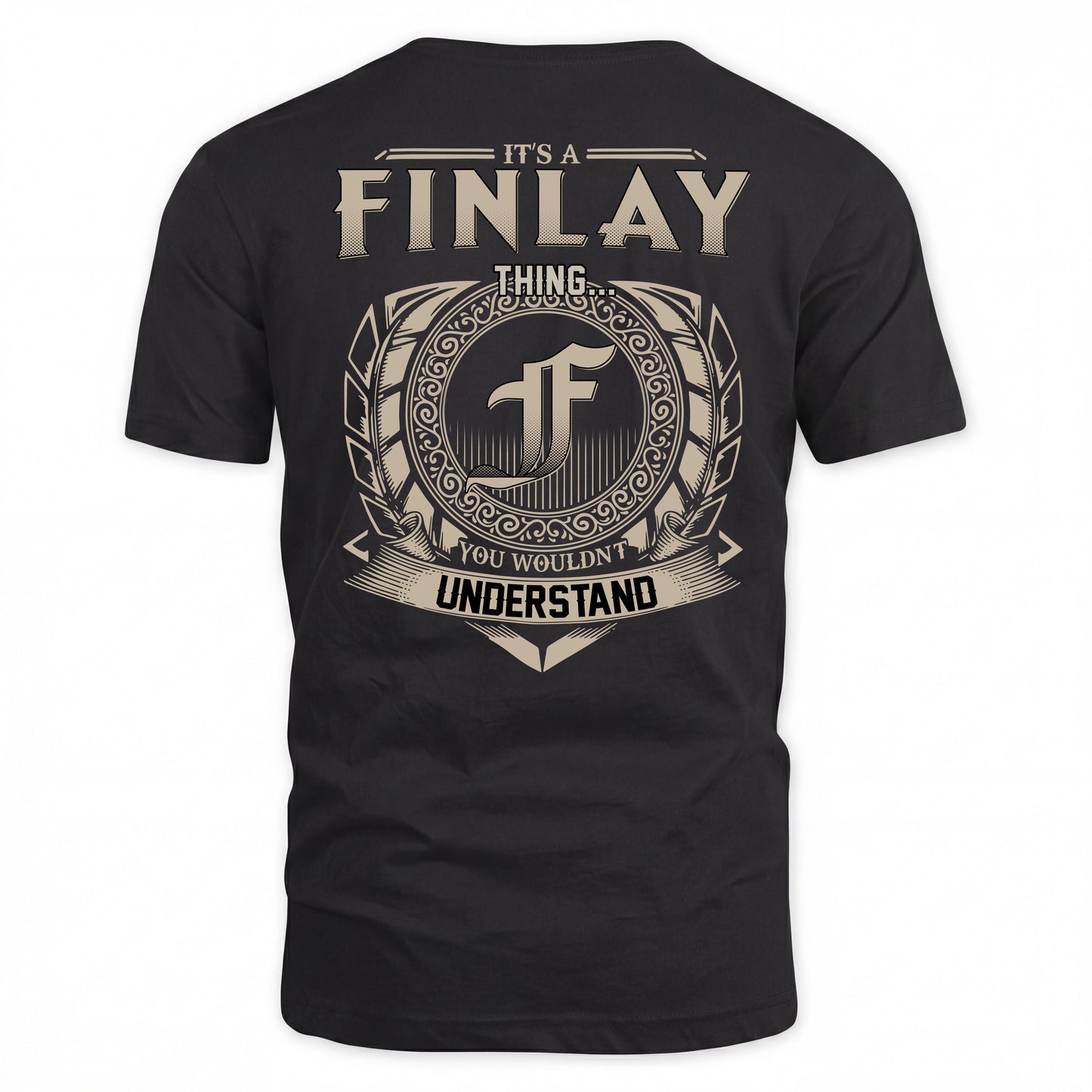 FINLAY HH88-K2–Personalized Name Quote Apparel “It’s a/an NAME Thing You Wouldn’t Understand”