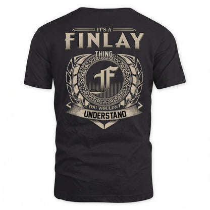 FINLAY HH88-K2–Personalized Name Quote Apparel “It’s a/an NAME Thing You Wouldn’t Understand”
