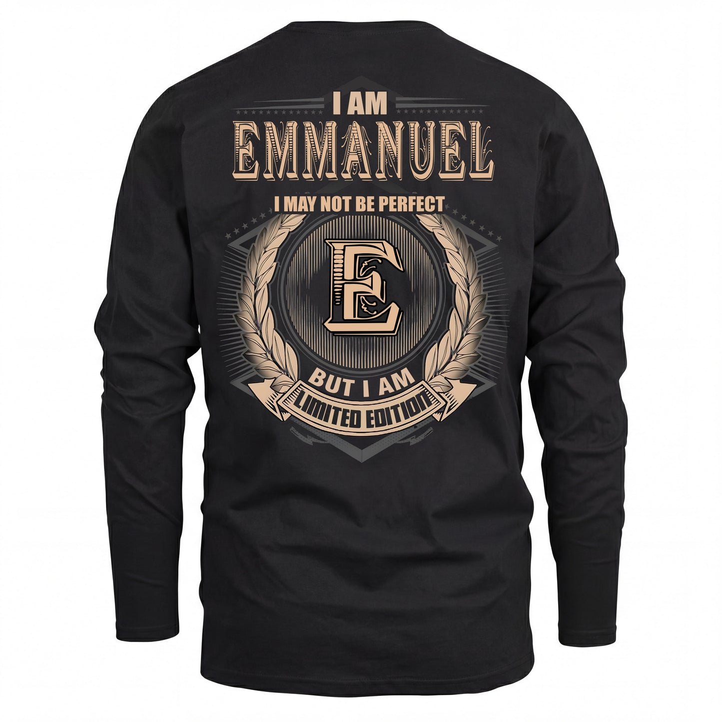 EMMANUEL 2K-101–Personalized Name Quote Apparel “I Am NAME May Not Be Perfect But I Am Limited Edition”