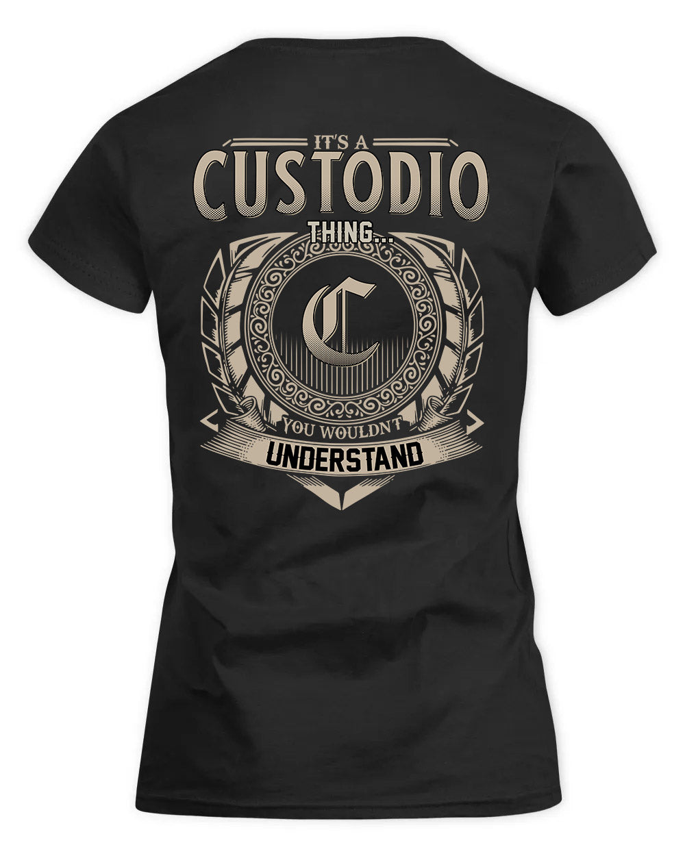 CUSTODIO HH88-K2–Personalized Name Quote Apparel “It’s a/an NAME Thing You Wouldn’t Understand”