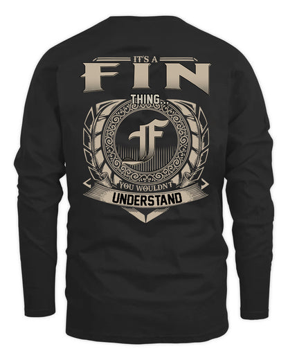 FIN HH88-K2–Personalized Name Quote Apparel “It’s a/an NAME Thing You Wouldn’t Understand”