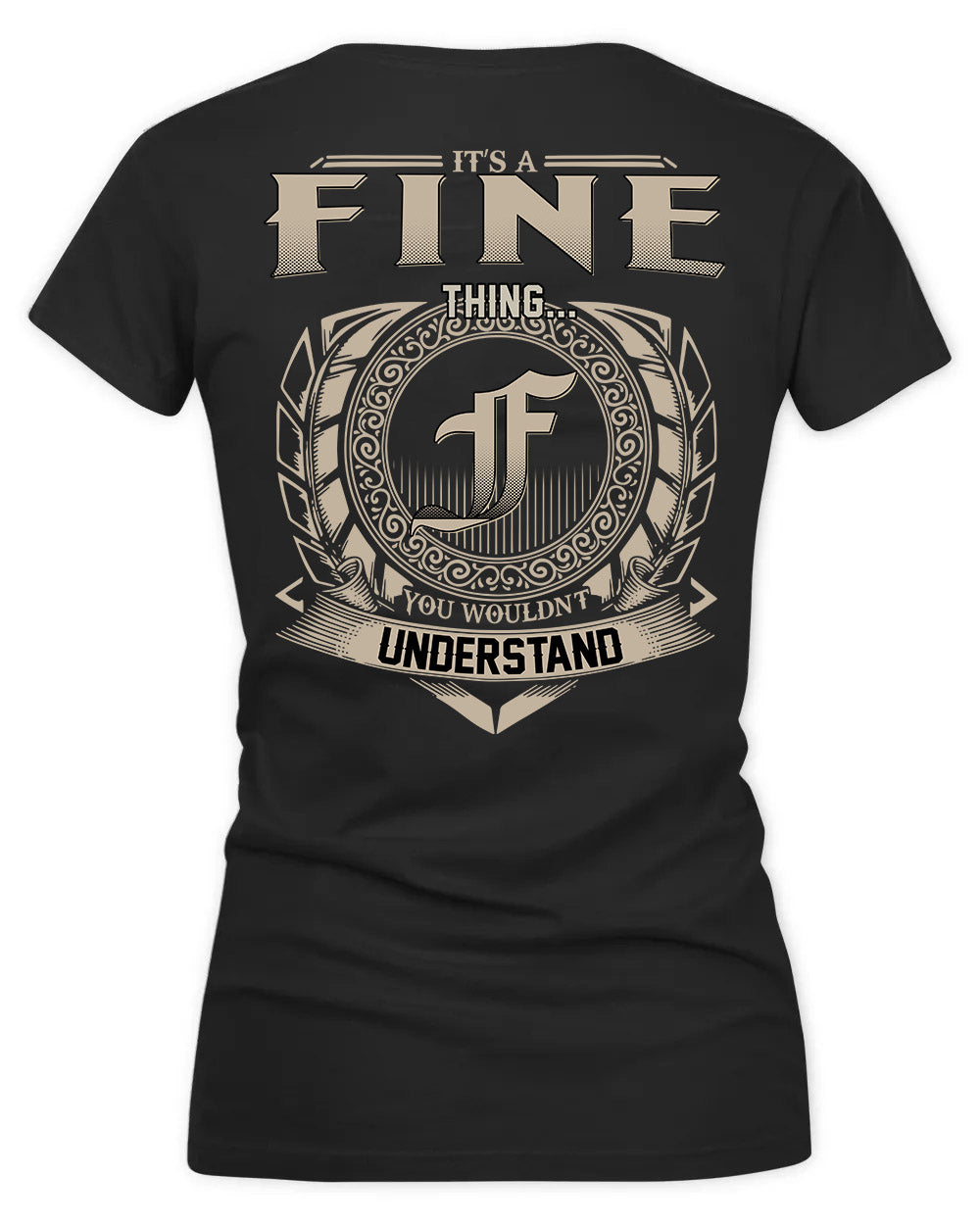FINK HH88-K2–Personalized Name Quote Apparel “It’s a/an NAME Thing You Wouldn’t Understand”