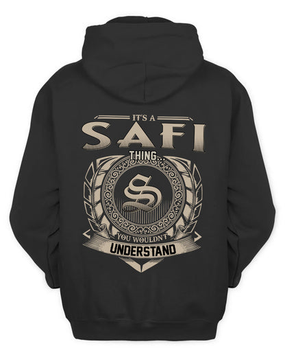 SAFI HH88-K2–Personalized Name Quote Apparel “It’s a/an NAME Thing You Wouldn’t Understand”