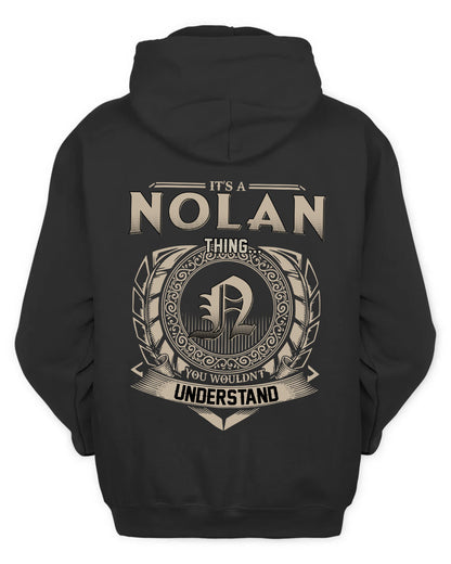 NOLAN HH88-K2–Personalized Name Quote Apparel “It’s a/an NAME Thing You Wouldn’t Understand”