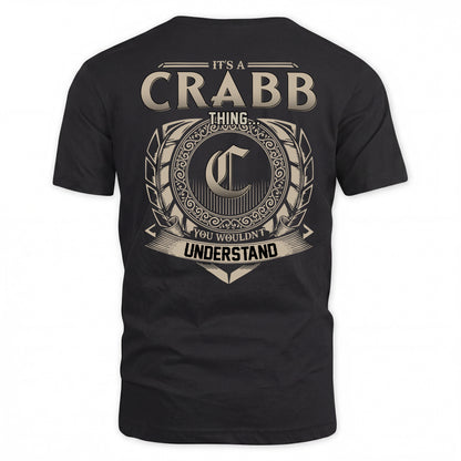 CRABB HH88-K2–Personalized Name Quote Apparel “It’s a/an NAME Thing You Wouldn’t Understand”