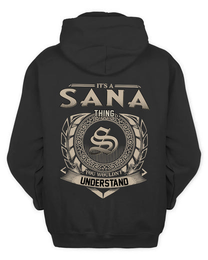 SANA HH88-K2–Personalized Name Quote Apparel “It’s a/an NAME Thing You Wouldn’t Understand”