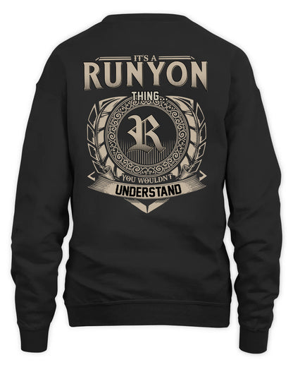 RUNYON HH88-K2–Personalized Name Quote Apparel “It’s a/an NAME Thing You Wouldn’t Understand”