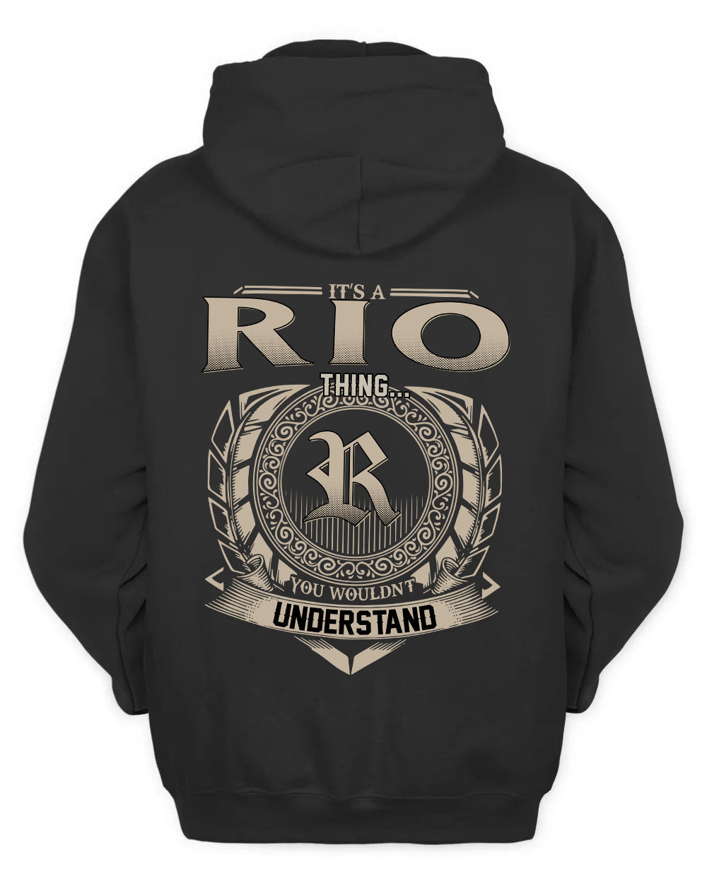 RIO HH88-K2–Personalized Name Quote Apparel “It’s a/an NAME Thing You Wouldn’t Understand”