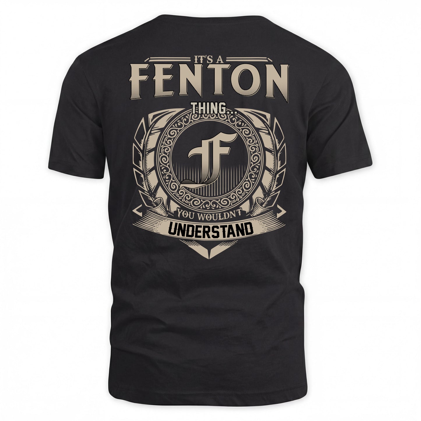 FENTON HH88-K2–Personalized Name Quote Apparel “It’s a/an NAME Thing You Wouldn’t Understand”