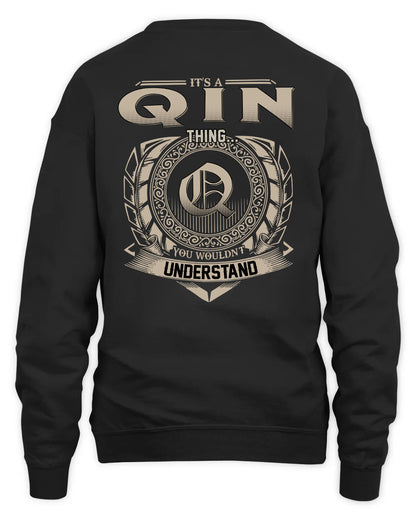QIN HH88-K2–Personalized Name Quote Apparel “It’s a/an NAME Thing You Wouldn’t Understand”