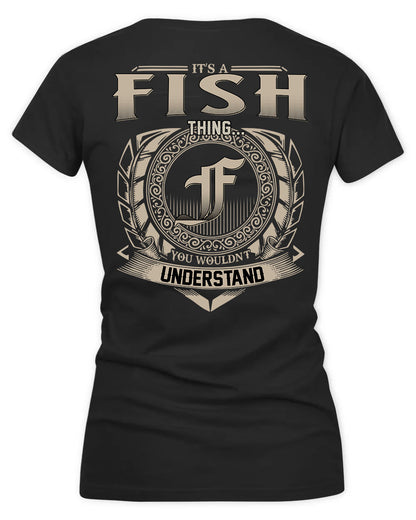 FISK HH88-K2–Personalized Name Quote Apparel “It’s a/an NAME Thing You Wouldn’t Understand”