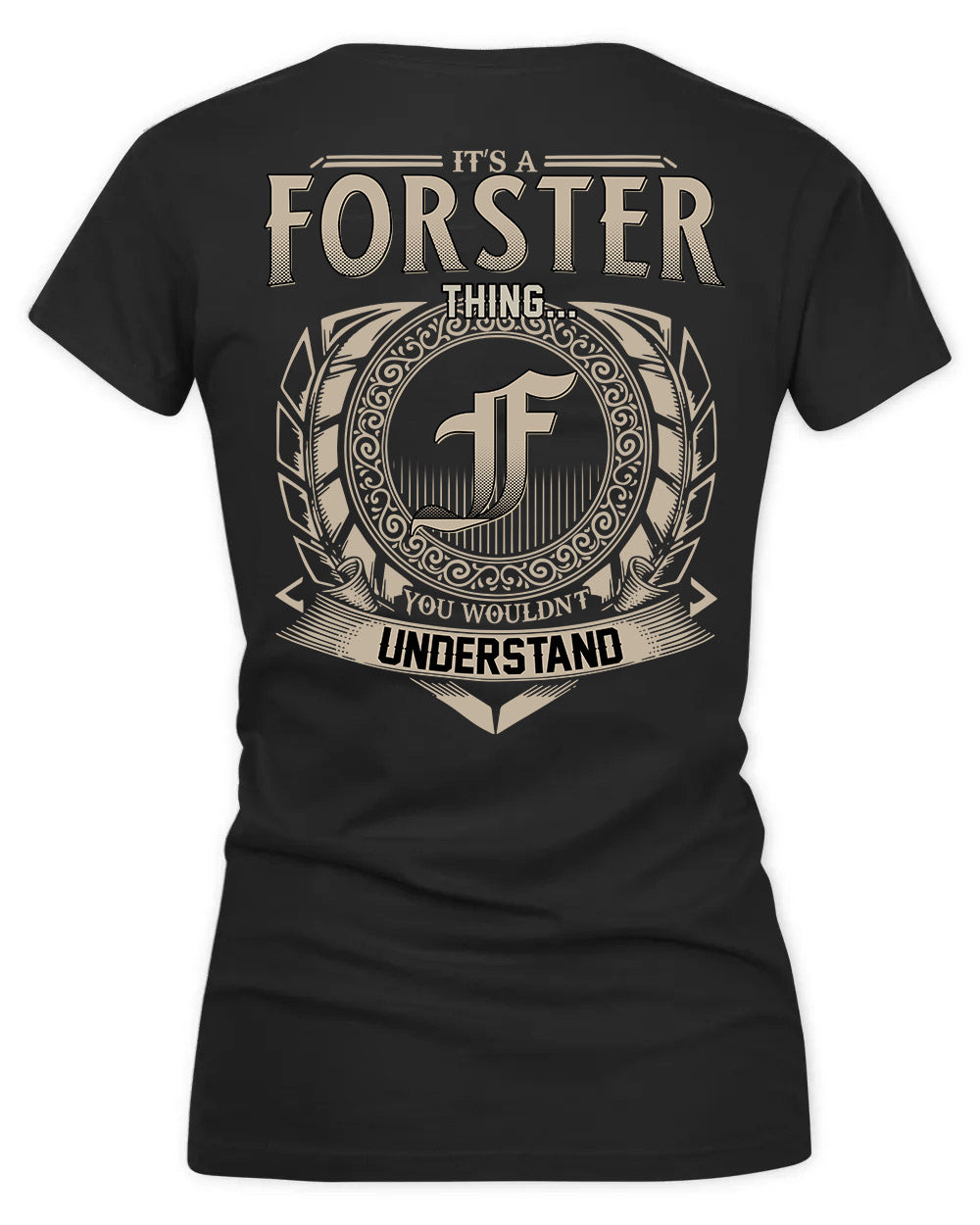 FORSYTH HH88-K2–Personalized Name Quote Apparel “It’s a/an NAME Thing You Wouldn’t Understand”