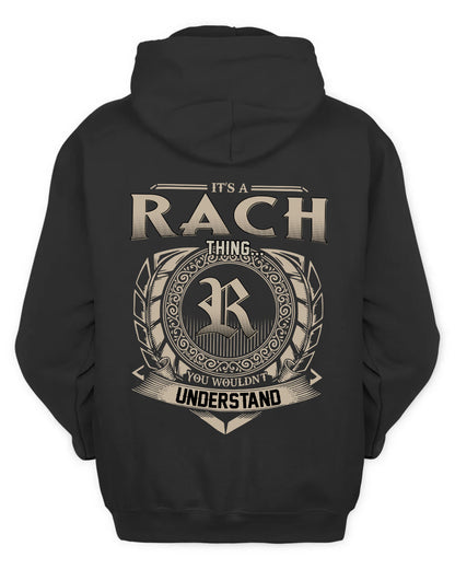 RACH HH88-K2–Personalized Name Quote Apparel “It’s a/an NAME Thing You Wouldn’t Understand”