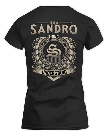 SANDS HH88-K2–Personalized Name Quote Apparel “It’s a/an NAME Thing You Wouldn’t Understand”