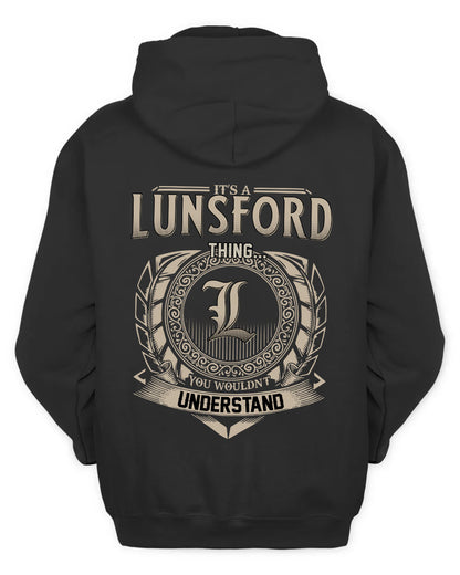 LUNSFORD HH88-K2–Personalized Name Quote Apparel “It’s a/an NAME Thing You Wouldn’t Understand”