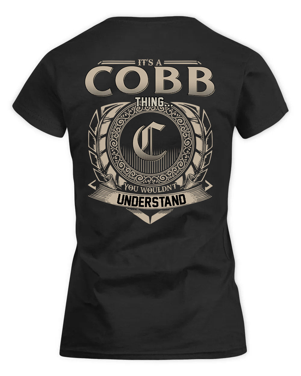 COBB HH88-K2–Personalized Name Quote Apparel “It’s a/an NAME Thing You Wouldn’t Understand”