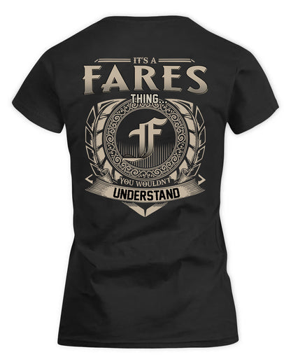 FARES HH88-K2–Personalized Name Quote Apparel “It’s a/an NAME Thing You Wouldn’t Understand”