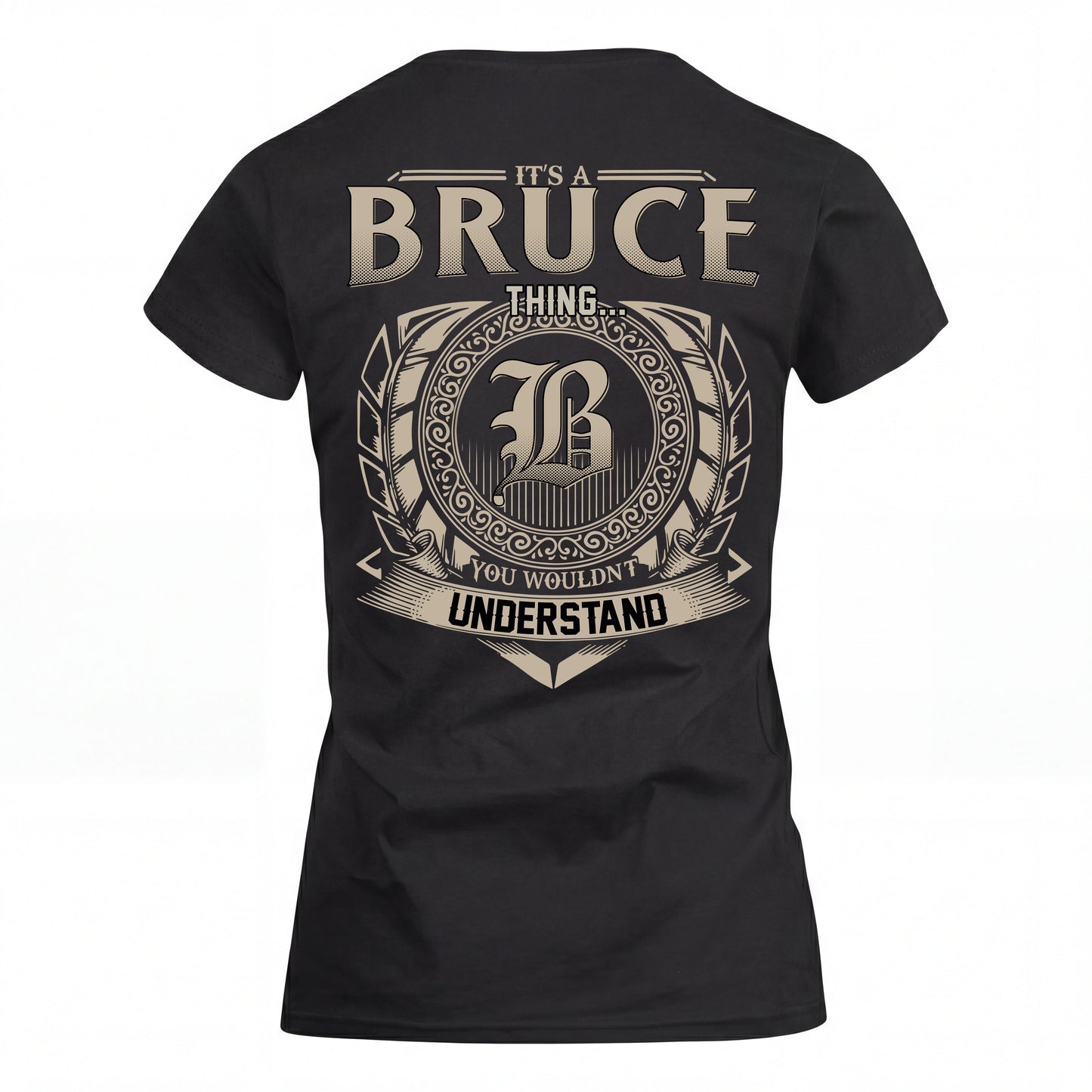 BRUCE HH88-K2–Personalized Name Quote Apparel “It’s an NAME Thing You Wouldn’t Understand”