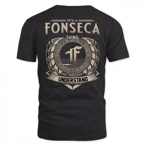 FONSECA HH88-K2–Personalized Name Quote Apparel “It’s a/an NAME Thing You Wouldn’t Understand”
