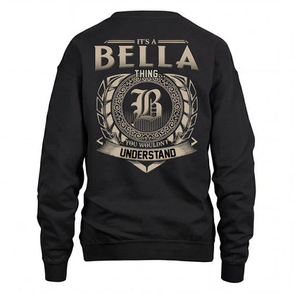 BELLA HH88-K2–Personalized Name Quote Apparel “It’s an NAME Thing You Wouldn’t Understand”