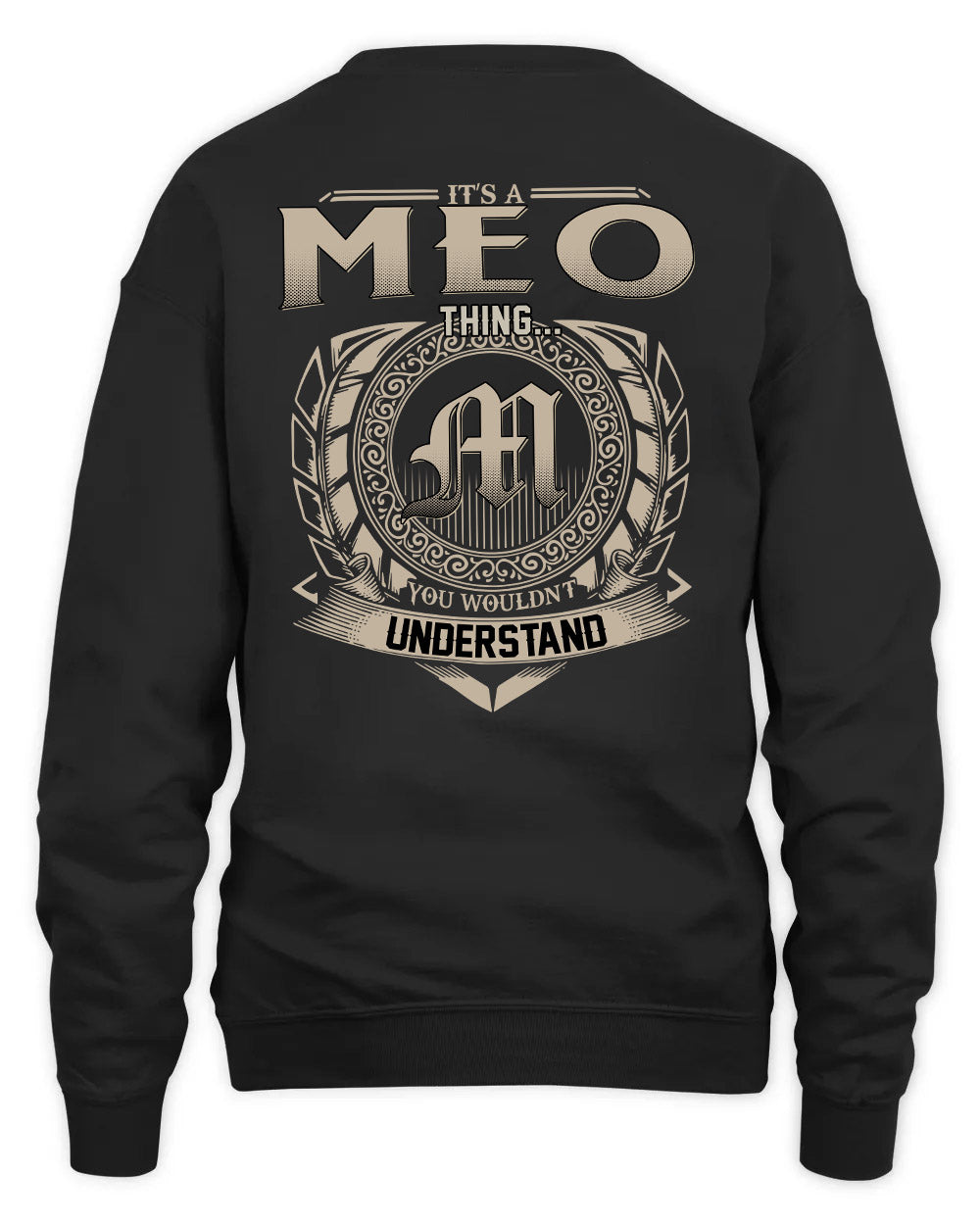MEO HH88-K2–Personalized Name Quote Apparel “It’s a/an NAME Thing You Wouldn’t Understand”