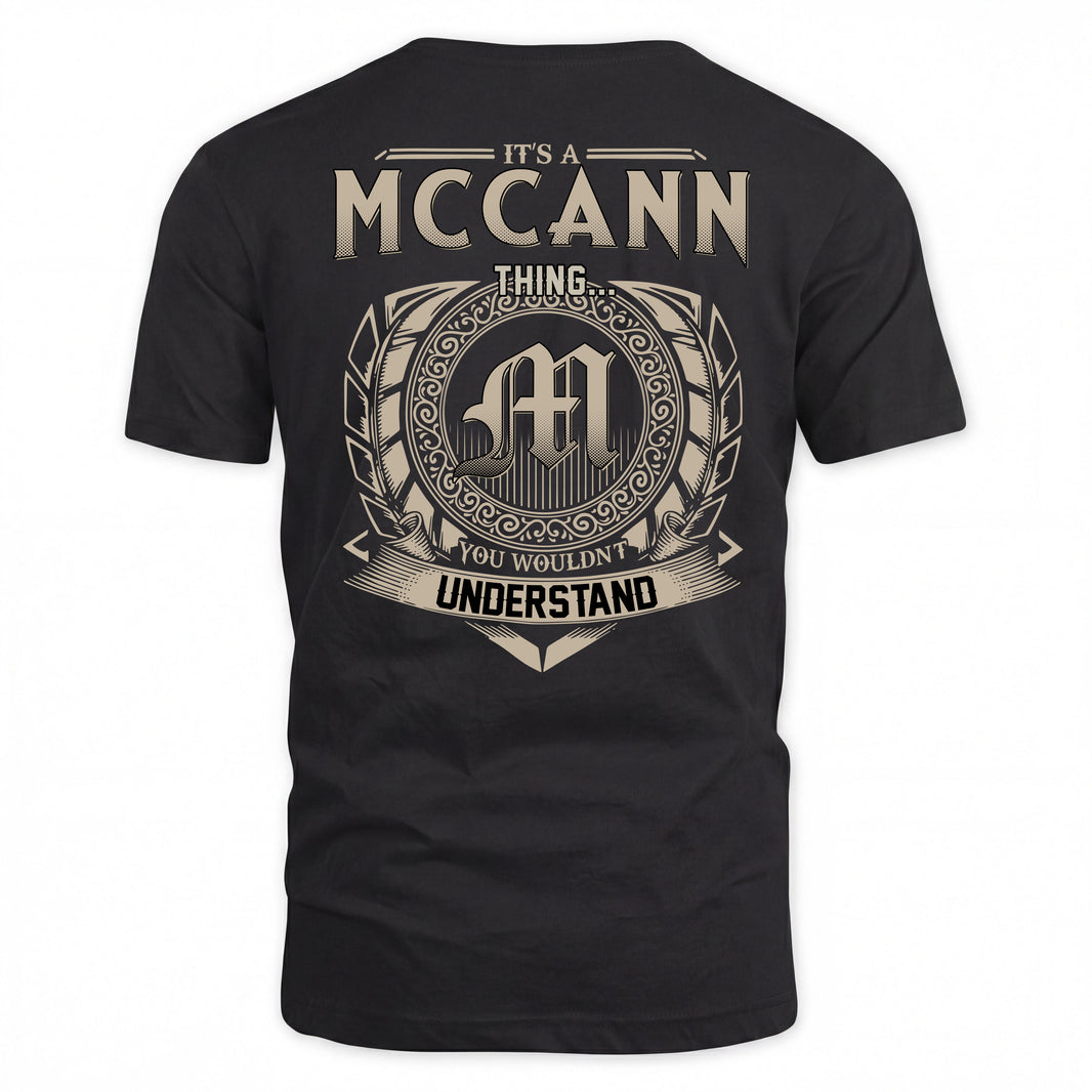 MCCANN HH88-K2–Personalized Name Quote Apparel “It’s a/an NAME Thing You Wouldn’t Understand”