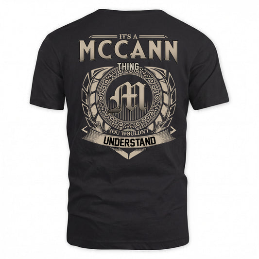 MCCANN HH88-K2–Personalized Name Quote Apparel “It’s a/an NAME Thing You Wouldn’t Understand”