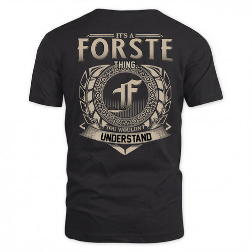 FORSTE HH88-K2–Personalized Name Quote Apparel “It’s a/an NAME Thing You Wouldn’t Understand”