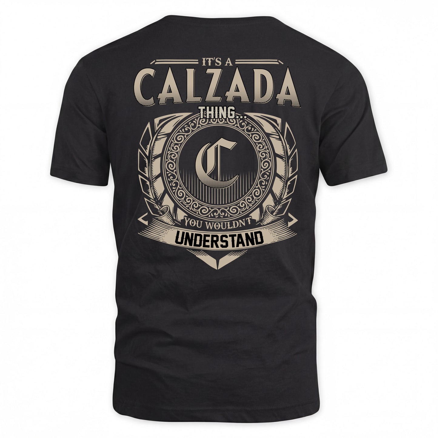 CALZADA HH88-K2–Personalized Name Quote Apparel “It’s a/an NAME Thing You Wouldn’t Understand”
