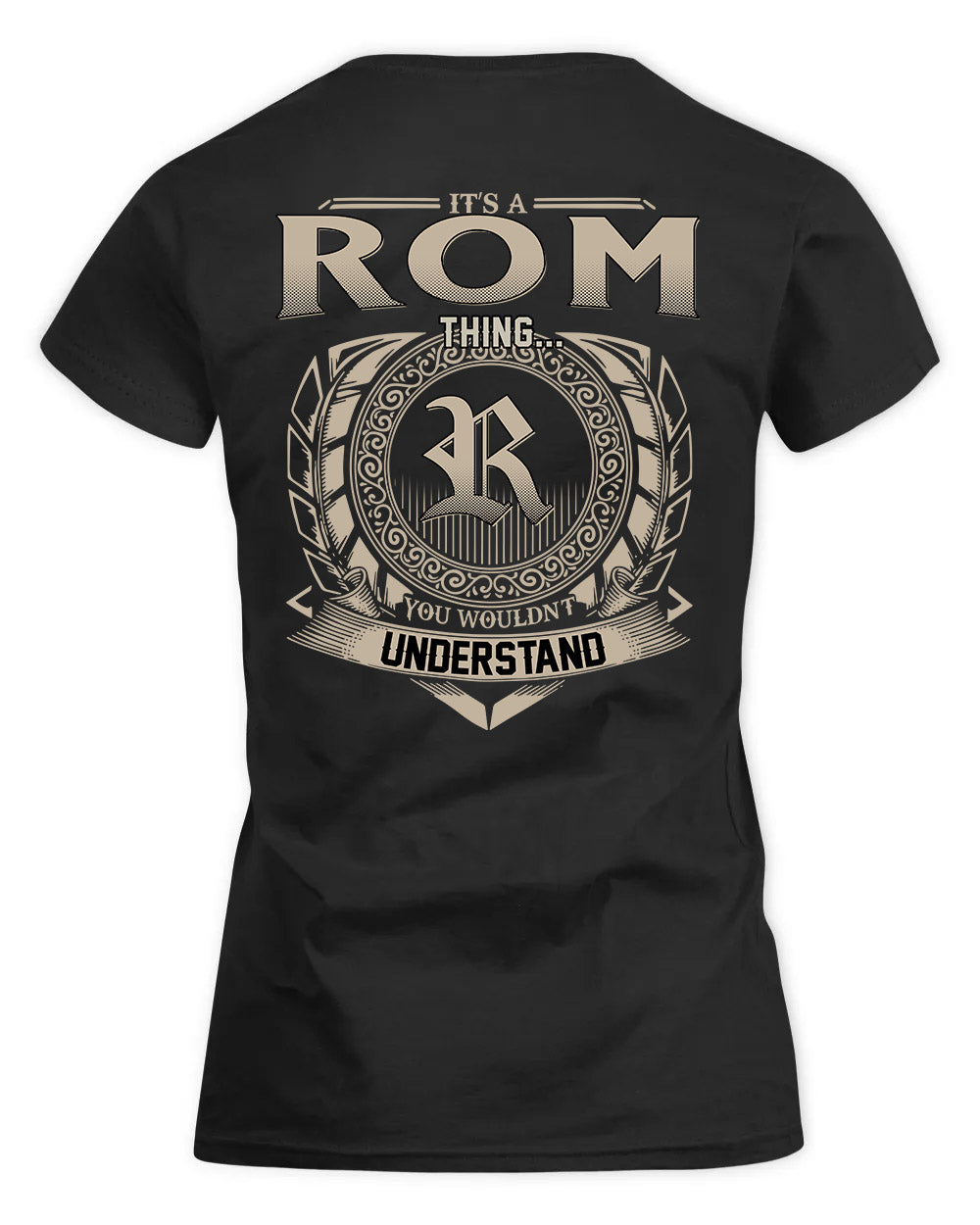 ROMA HH88-K2–Personalized Name Quote Apparel “It’s a/an NAME Thing You Wouldn’t Understand”