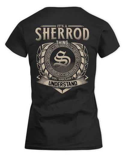 SHERWOOD HH88-K2–Personalized Name Quote Apparel “It’s a/an NAME Thing You Wouldn’t Understand”