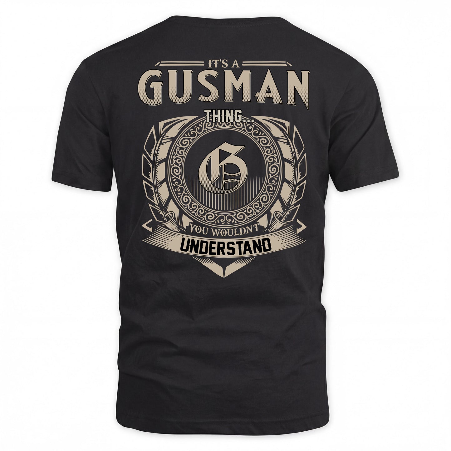 GUSMAN HH88-K2–Personalized Name Quote Apparel “It’s a/an NAME Thing You Wouldn’t Understand”