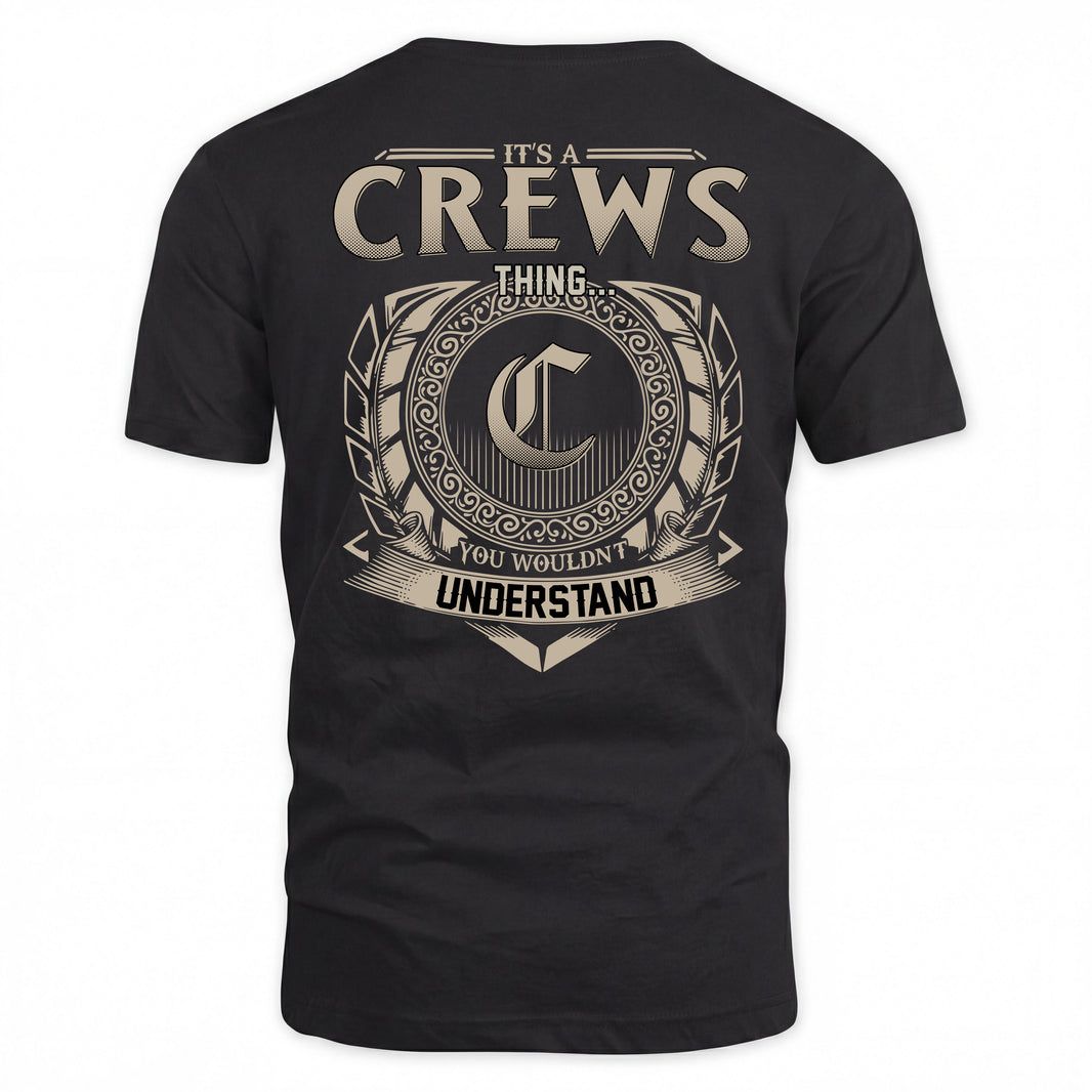 CREWS HH88-K2–Personalized Name Quote Apparel “It’s a/an NAME Thing You Wouldn’t Understand”